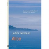 ALICE, Judith Hermann alice
