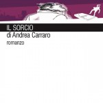 IL SORCIO, Andrea Carraro 