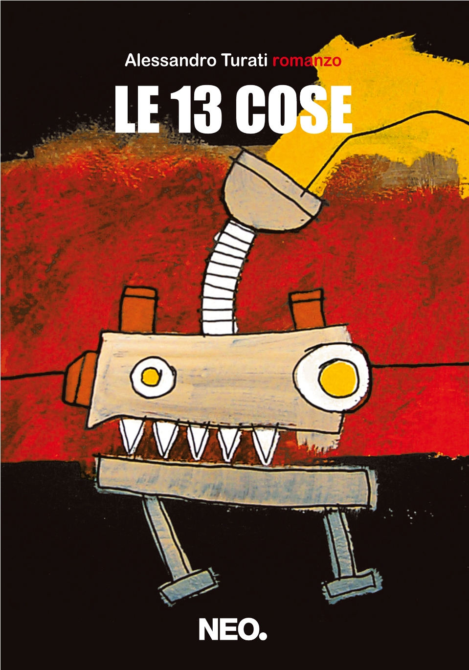 Le 13 cose - Alessandro Turati