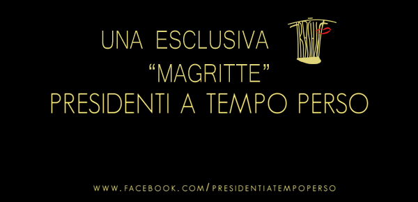 presidenti a tempo perso magritte