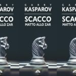SCACCO MATTO ALLO ZAR – Garry Kasparov – Marotta e ..