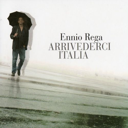 Ennio-Rega-Arrivederci-Italia