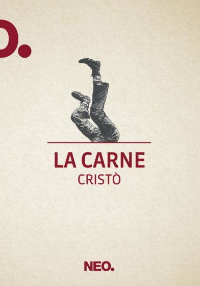 LA-CARNE-Cristo?-Neo-Edizioni-